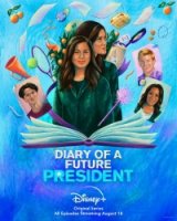 Дневник будущей женщины-президента/Diary of a Future President 2 сезон