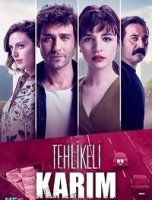 Моя опасная жена (2018)/Tehlikeli Karım