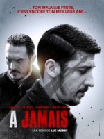Навсегда (2017)/À Jamais