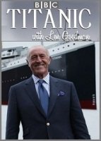 Титаник с Леном Гудманом/Titanic with Len Goodman