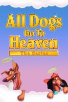 Все псы попадают в рай/All Dogs Go to Heaven 3 сезон