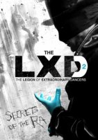 Легион экстраординарных танцоров/The LXD: The Legion of Extraordinary Dancers 1 сезон