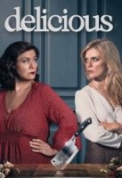 Вкусная жизнь/Delicious 1 сезон