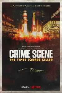 Место преступления: Убийца с Таймс-Сквер/Crime Scene: The Times Square Killer