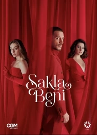 Спрячь меня/Sakla Beni