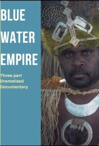 Империя голубой воды/Blue Water Empire 1 сезон