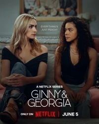 Джинни и Джорджия/Ginny & Georgia 3 сезон