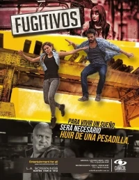 Беглецы (2014)/Fugitivos