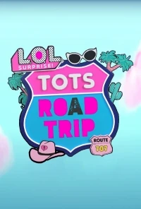 L.O.L. Дорожное путешествие/LOL Surprise! Tots Road Trip