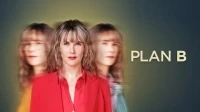 План Б (2023)/Plan B 3 сезон