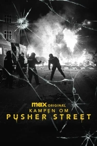 Битва на улице дилеров/Kampen om Pusher Street